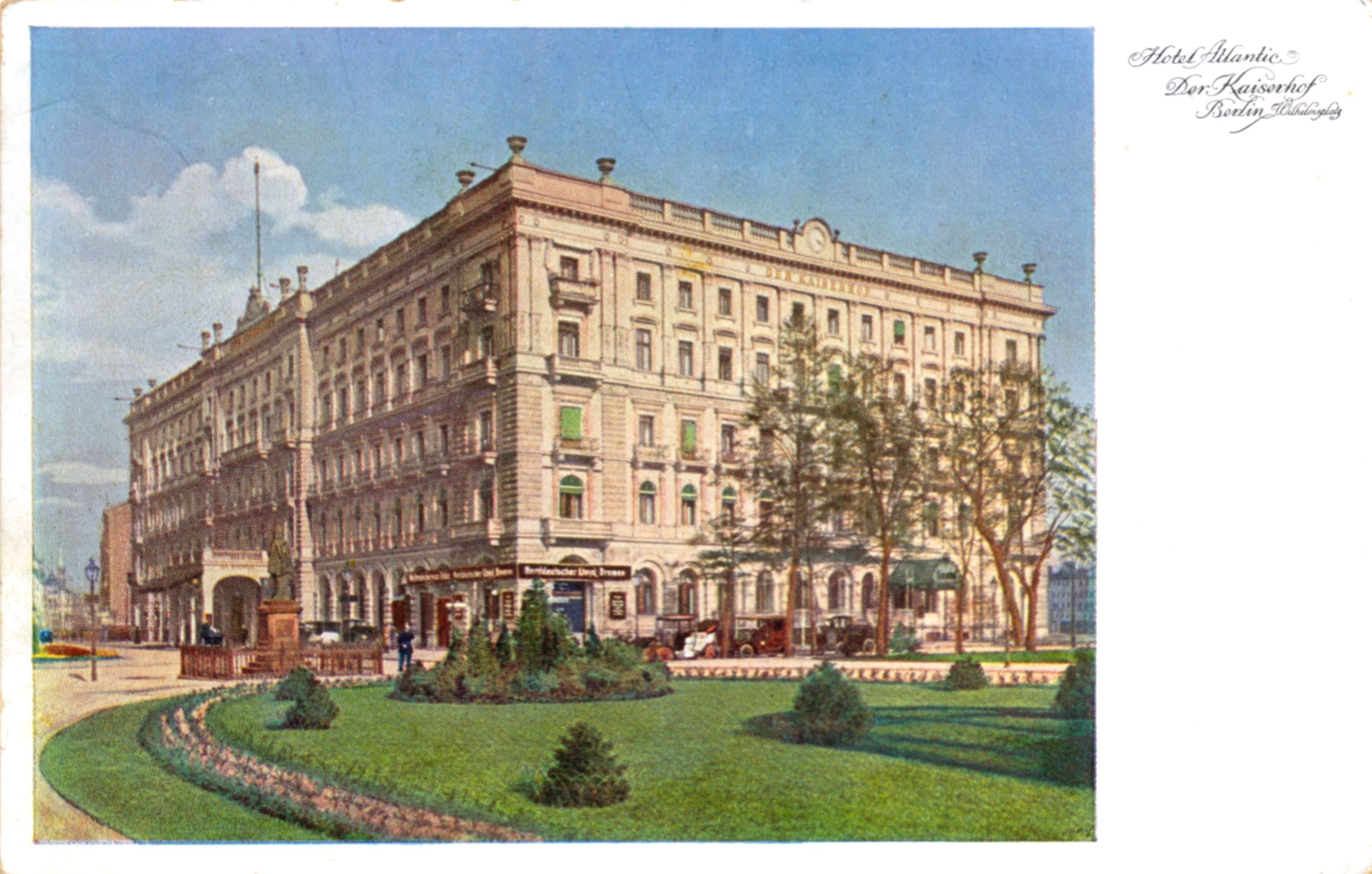 Hotel Kaiserhof am Wilhelmplatz, Berlin (Postkarte um 1900)